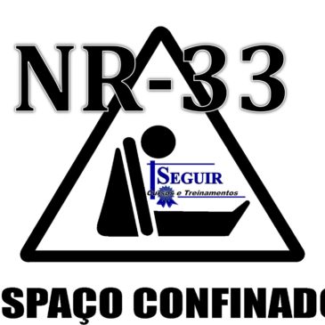 NR 33 – ESPAÇOS CONFINADOS